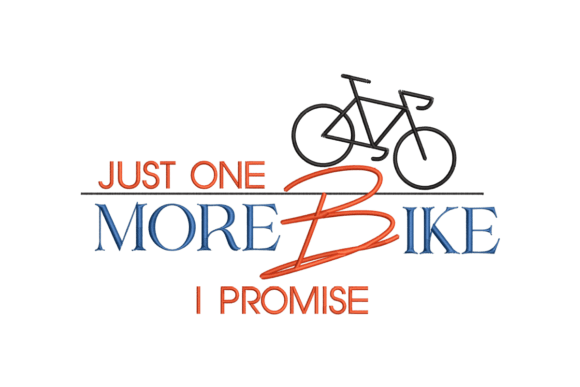 Just One More Bike